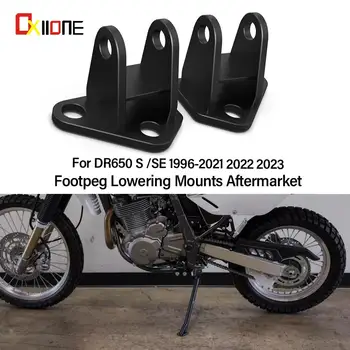 Для SUZUKI DR650 S/SE 1996-2023 2022 DR 650SE Аксессуары Для Мотоциклов Крепления Для Опускания Подножек Вторичный Рынок Кронштейн Для Опускания Ног